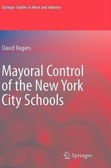 Mayoral Control of the New York City Schools