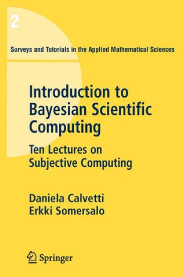 An Introduction to Bayesian Scientific Computing