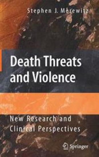 Death Threats and Violence