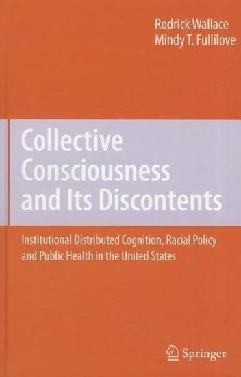 Collective Consciousness and Its Discontents:
