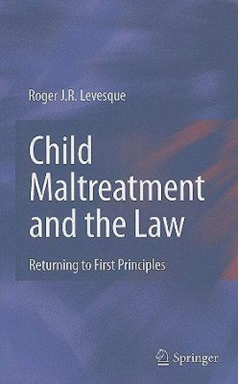 Child Maltreatment and the Law
