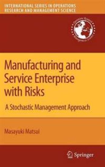 Manufacturing and Service Enterprise with Risks