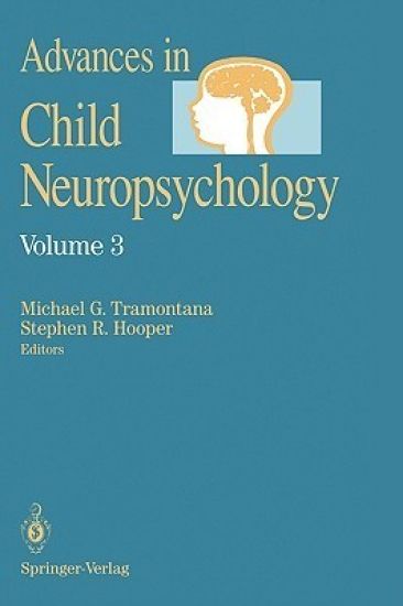Advances in Child Neuropsychology