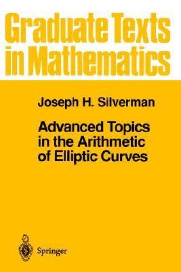 Advanced Topics in the Arithmetic of Elliptic Curves