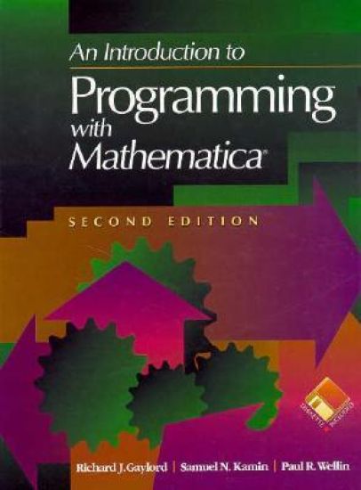 An Introduction to Programming with Mathematica®