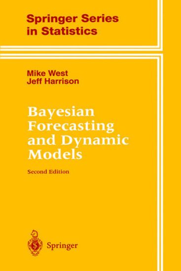 Bayesian Forecasting and Dynamic Models