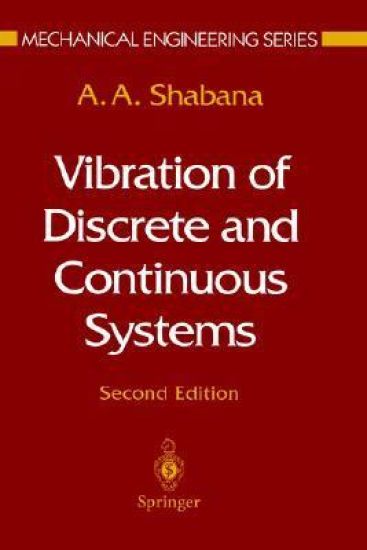 Vibration of Discrete and Continuous Systems