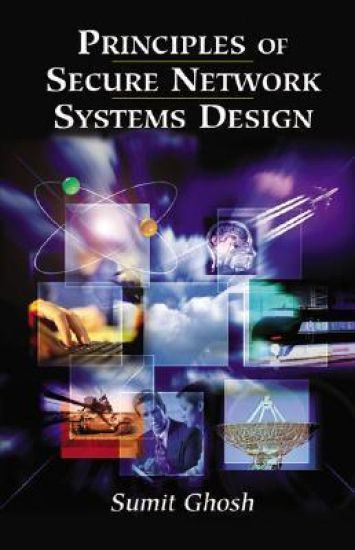 Principles of Secure Network Systems Design
