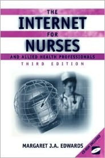 The Internet for Nurses and Allied Health Professionals