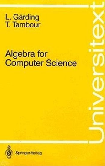 Algebra for Computer Science