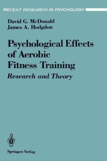 The Psychological Effects of Aerobic Fitness Training