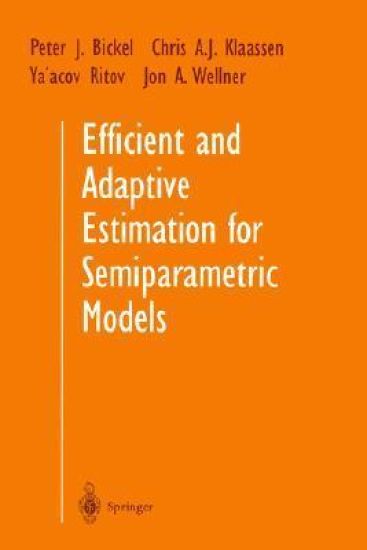 Efficient and Adaptive Estimation for Semiparametric Models