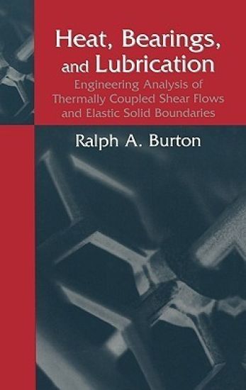 Heat, Bearings, and Lubrication