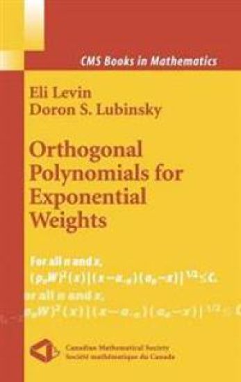 Orthogonal Polynomials for Exponential Weights