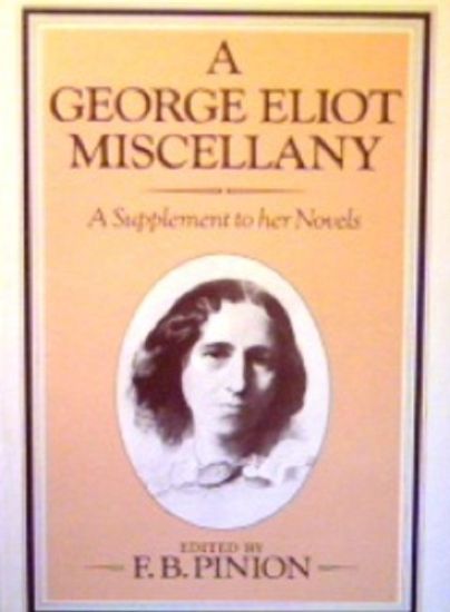A George Eliot Miscellany
