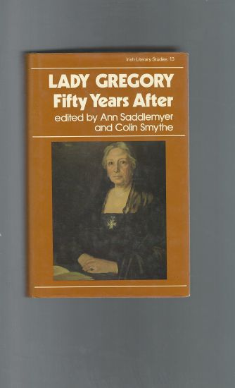 Lady Gregory, Fifty Years After