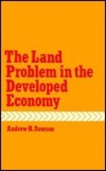 The Land Problem in the Developed Economy
