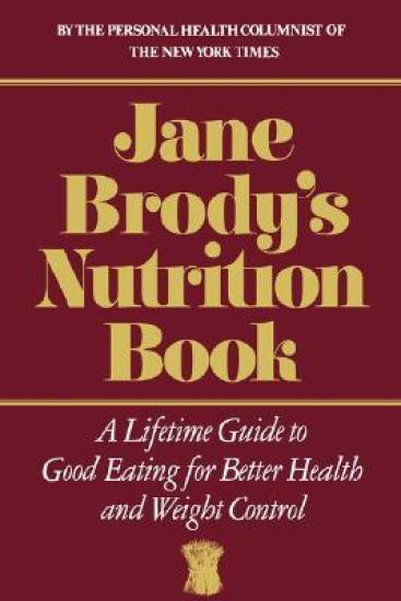 Jane Brody's Nutrition Book
