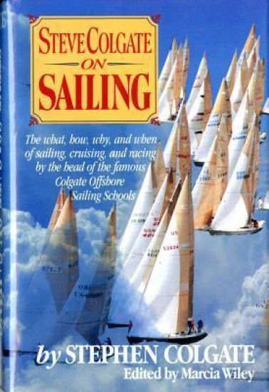 Steve Colgate on Sailing