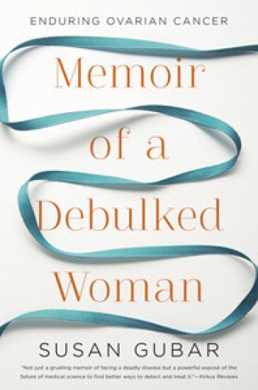 Memoir of a Debulked Woman
