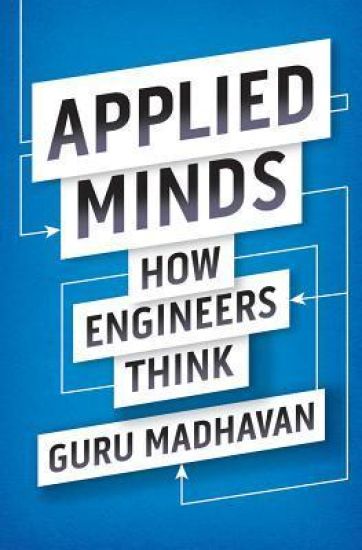 Applied Minds: How Engineers Think