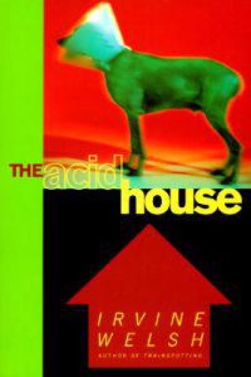 The Acid House