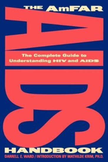The AmFAR AIDS Handbook