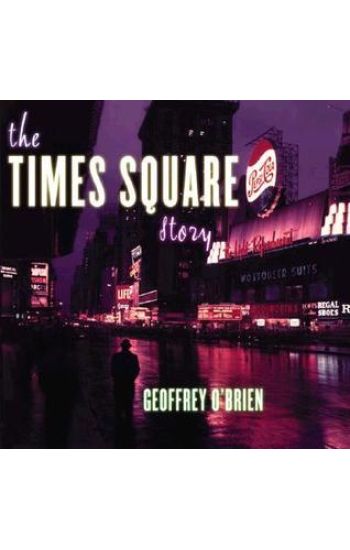 The Times Square Story