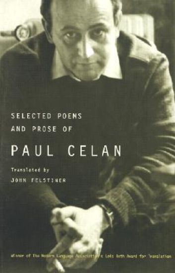 Selected Poems and Prose of Paul Celan