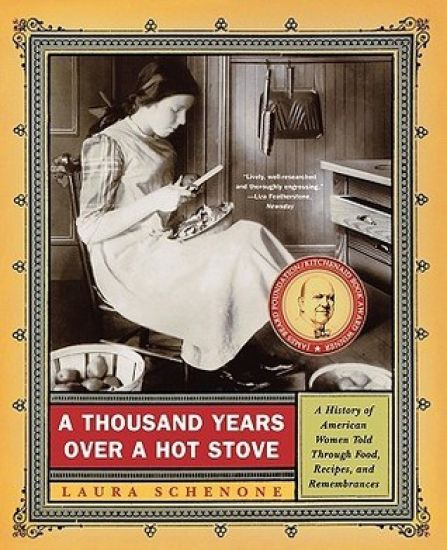 A Thousand Years Over A Hot Stove