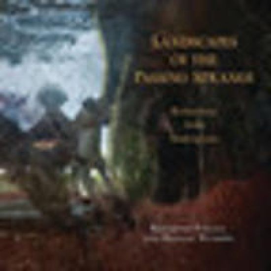 Landscapes of the Passing Strange