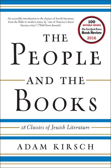 The People and the Books: 18 Classics of Jewish Literature