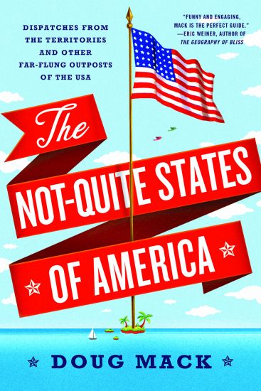 The Not-Quite States of America
