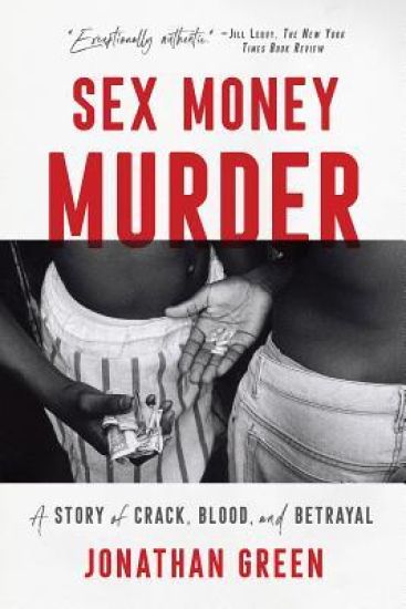 Sex Money Murder