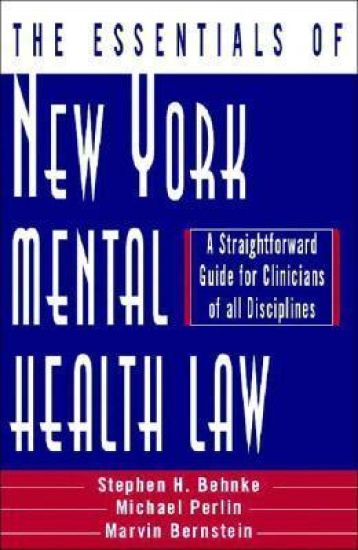 The Essentials of New York Mental Health Law