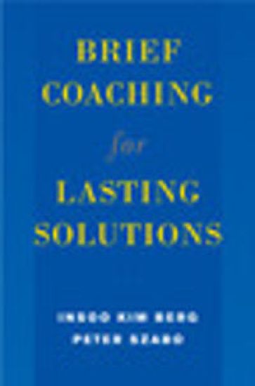 Brief Coaching for Lasting Solutions