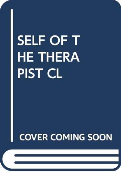 SELF OF THE THERAPIST CL