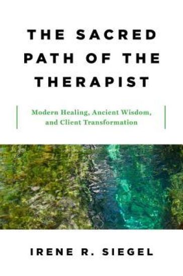 The Sacred Path of the Therapist