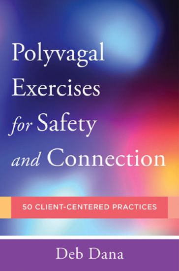 Polyvagal Exercises for Safety and Connection