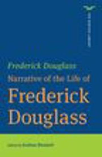 Narrative of the Life of Frederick Douglass