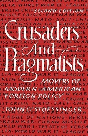 Crusaders and Pragmatists