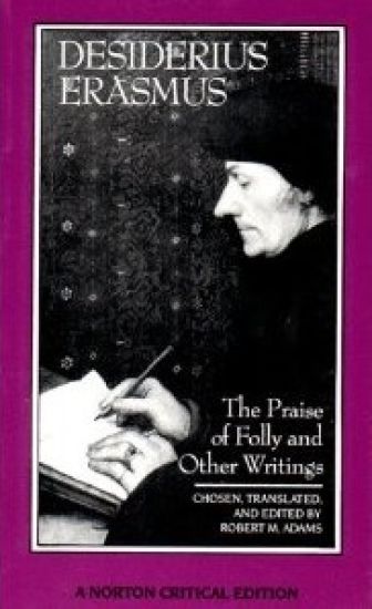 The Praise of Folly and Other Writings