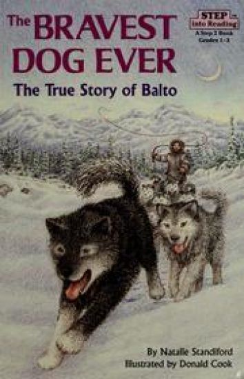 Step into Reading Bravest Dog Ever