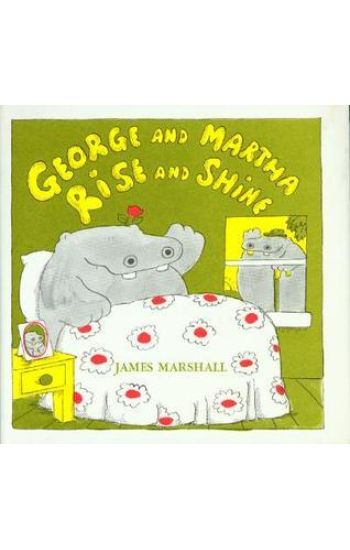 George and Martha Rise and Shine