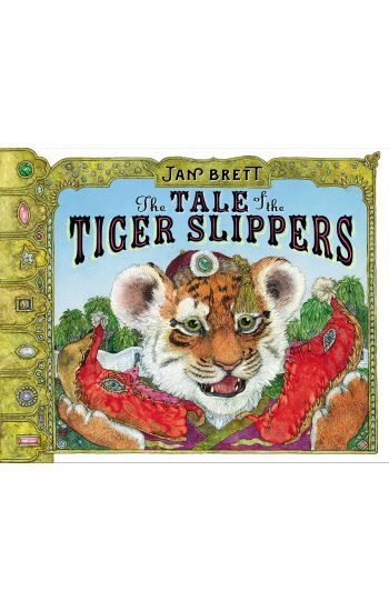 The Tale of the Tiger Slippers