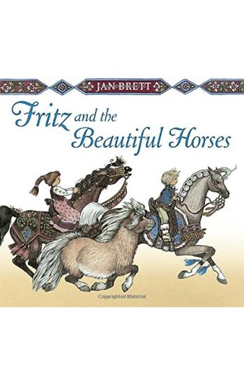 Fritz and the Beautiful Horses