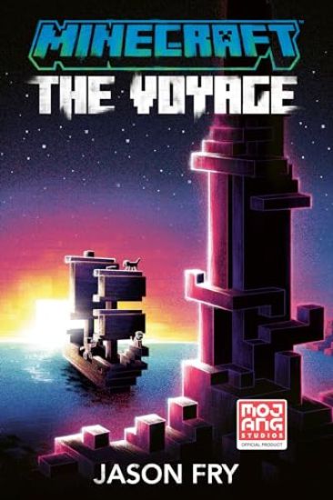 Minecraft: The Voyage: An Official Minecraft Novel