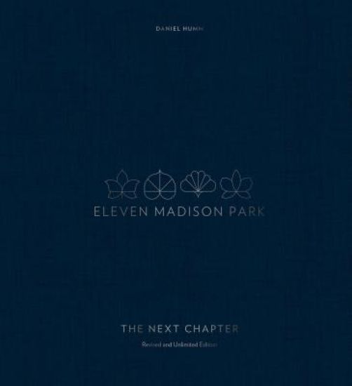 Eleven Madison Park: The Next Chapter