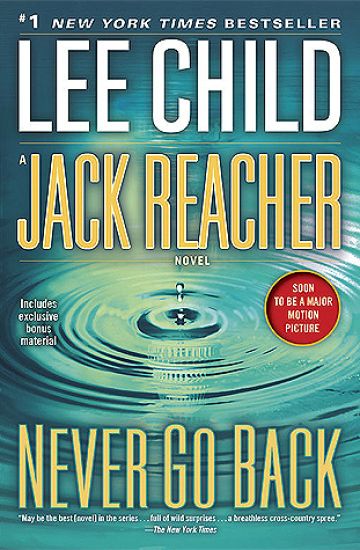 Never Go Back: A Reacher Novel