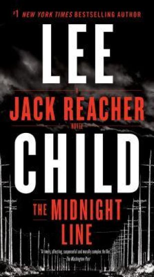 The Midnight Line: A Jack Reacher Novel